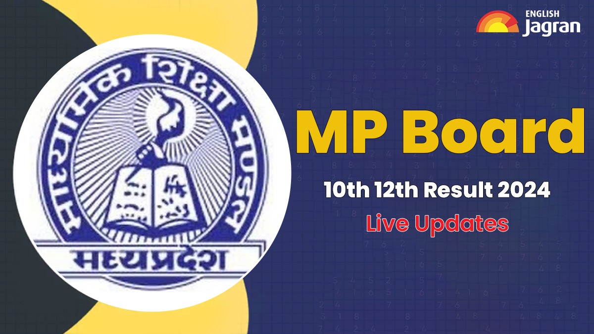 Mpbse Mp Board Result Th Th Live Updates Out Mp Class