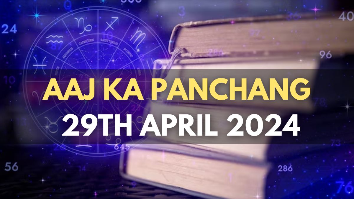 Aaj Ka Panchang 29 April 2024 Check Today’s Sunrise, Moonrise Timings, Shubh Muhurat Rahu Kaal