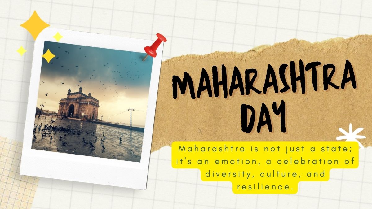 Maharashtra Day 2024 Share Sweet Wishes, Messages, Quotes, WhatsApp