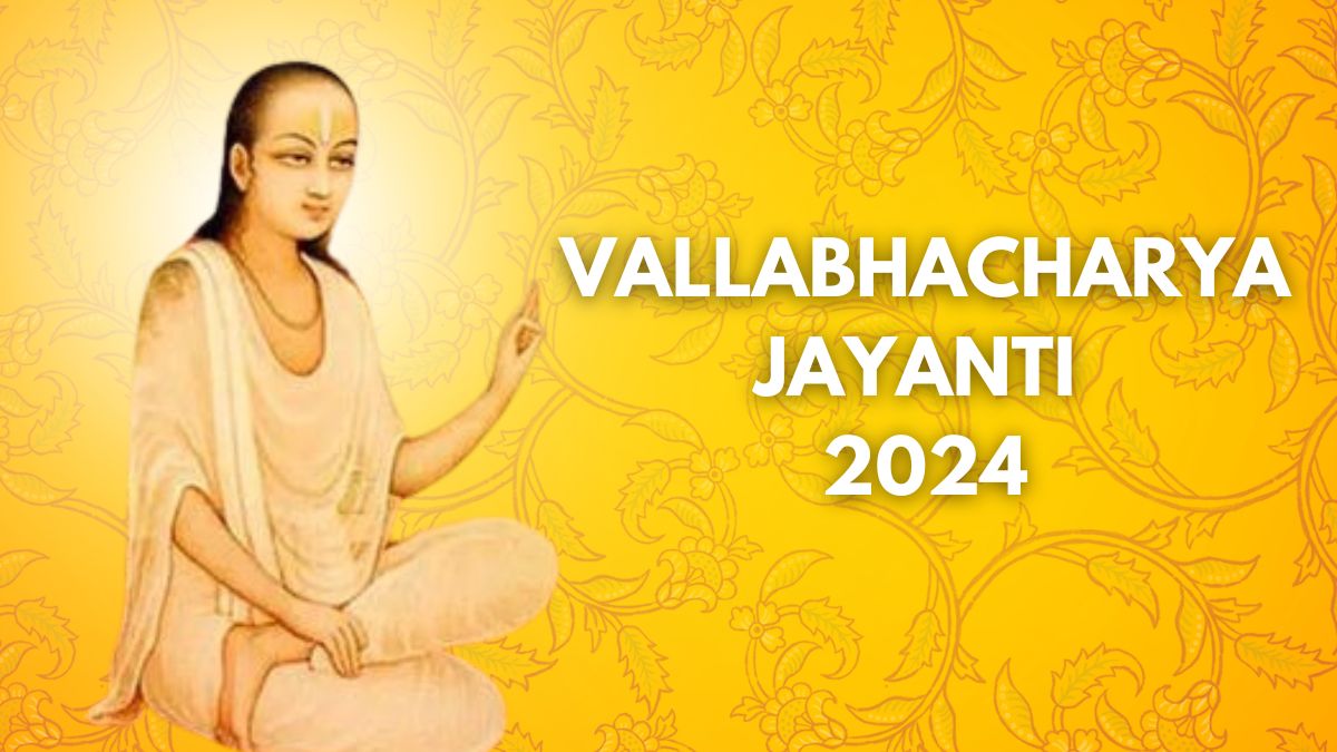 Vallabhacharya Jayanti 2024: Date, History And Significance; All You ...