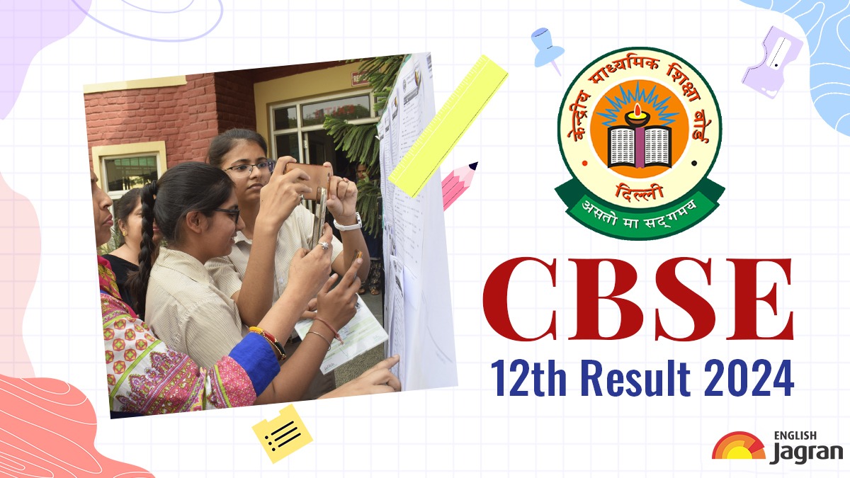 12th Result CBSE 2024 Expected Date CBSE Board 12th Inter Result 2024