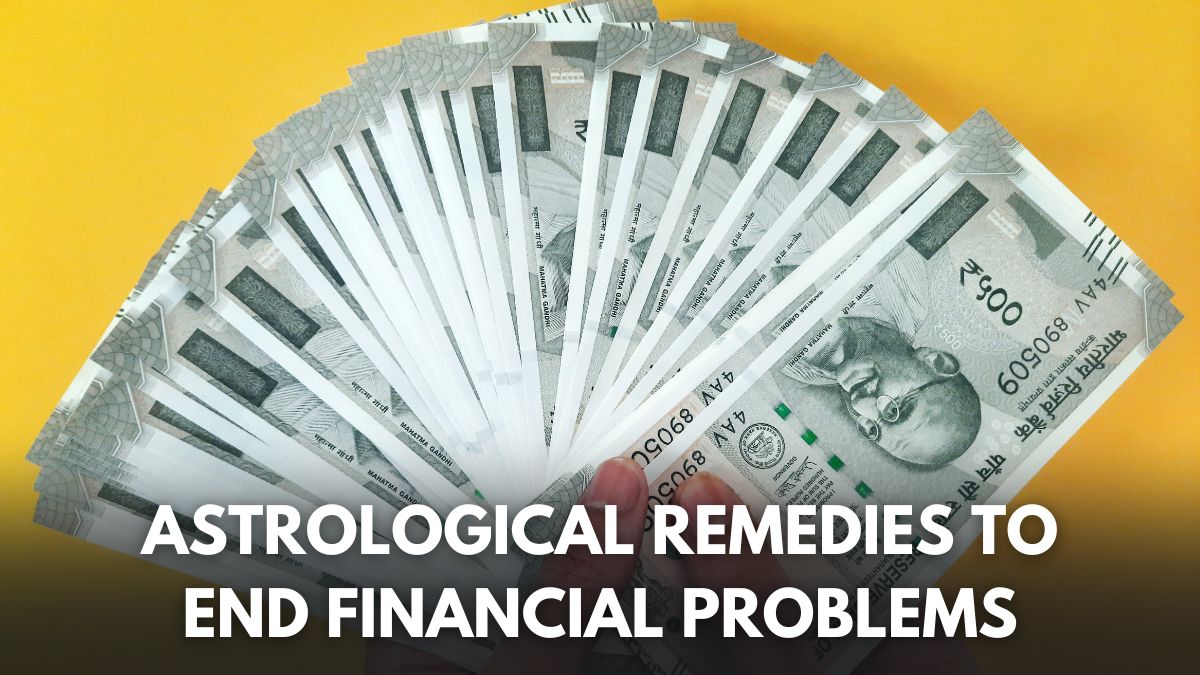 5-astrological-remedies-to-end-financial-problems-and-remove-barriers-to-success