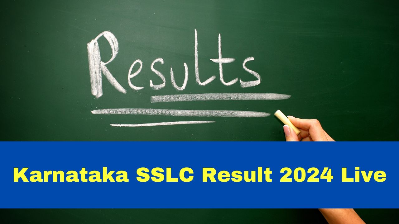 Karnataka SSLC Result 2024 (OUT) Live Updates KSEAB Karnataka Board