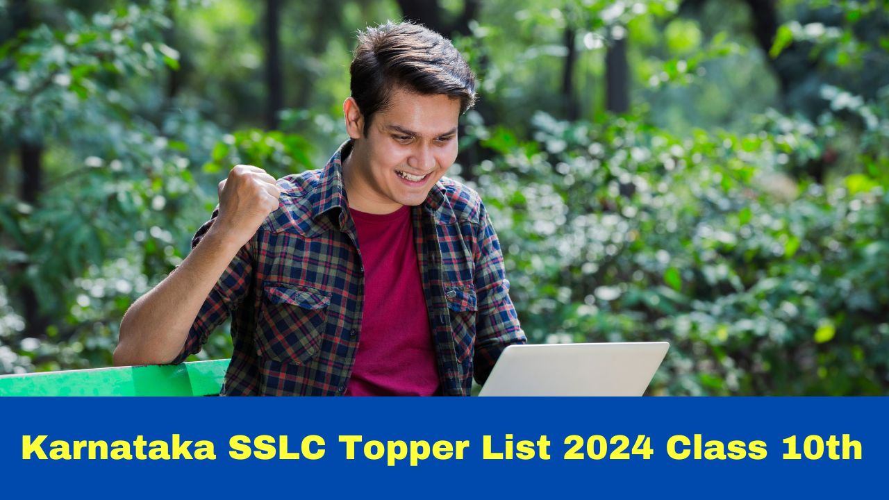 Karnataka SSLC Topper List 2024 Class 10th Check KSEAB Karnataka Board