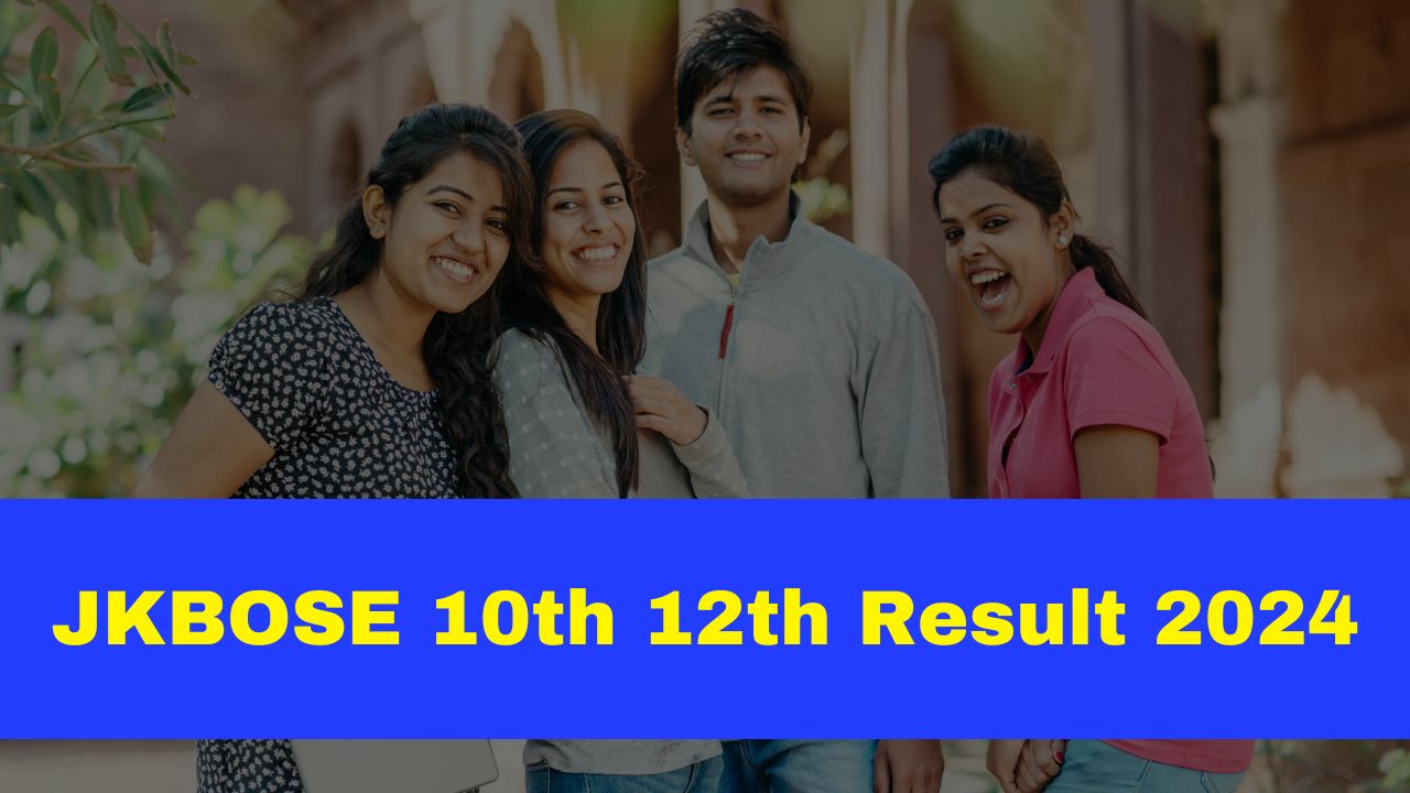 JKBOSE 10th 12th Result 2024 Date And Time Jammu Kashmir Board Result