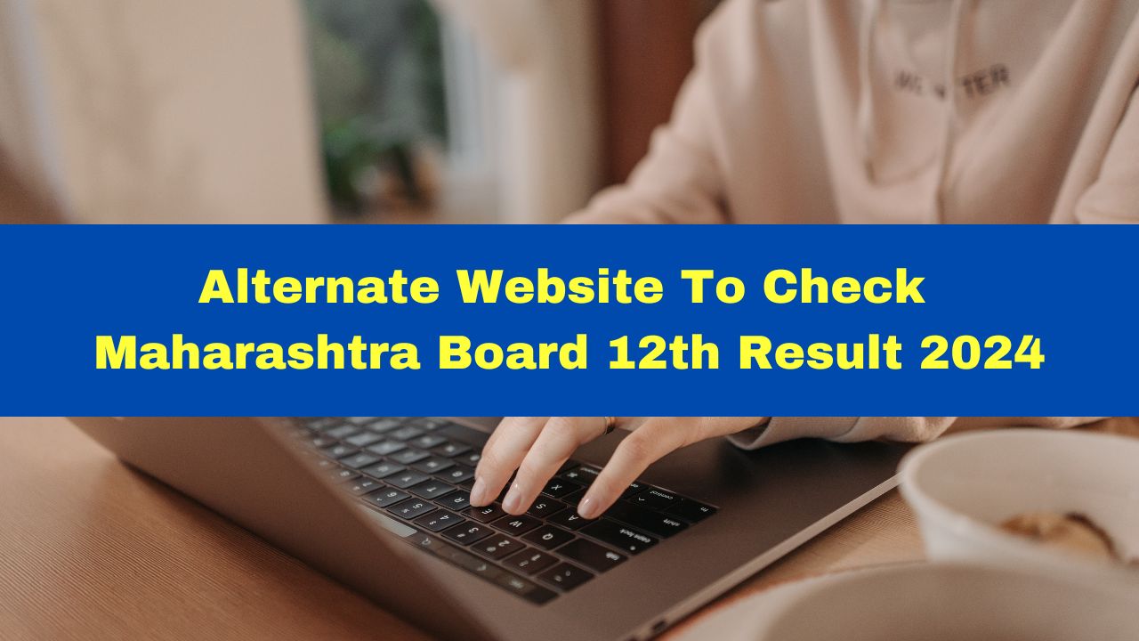 HSC Board Result 2024 Alternate Website To Check