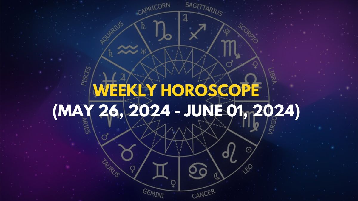 Weekly Horoscope (May 26 June 1) Geminis Will Face Ups And Downs
