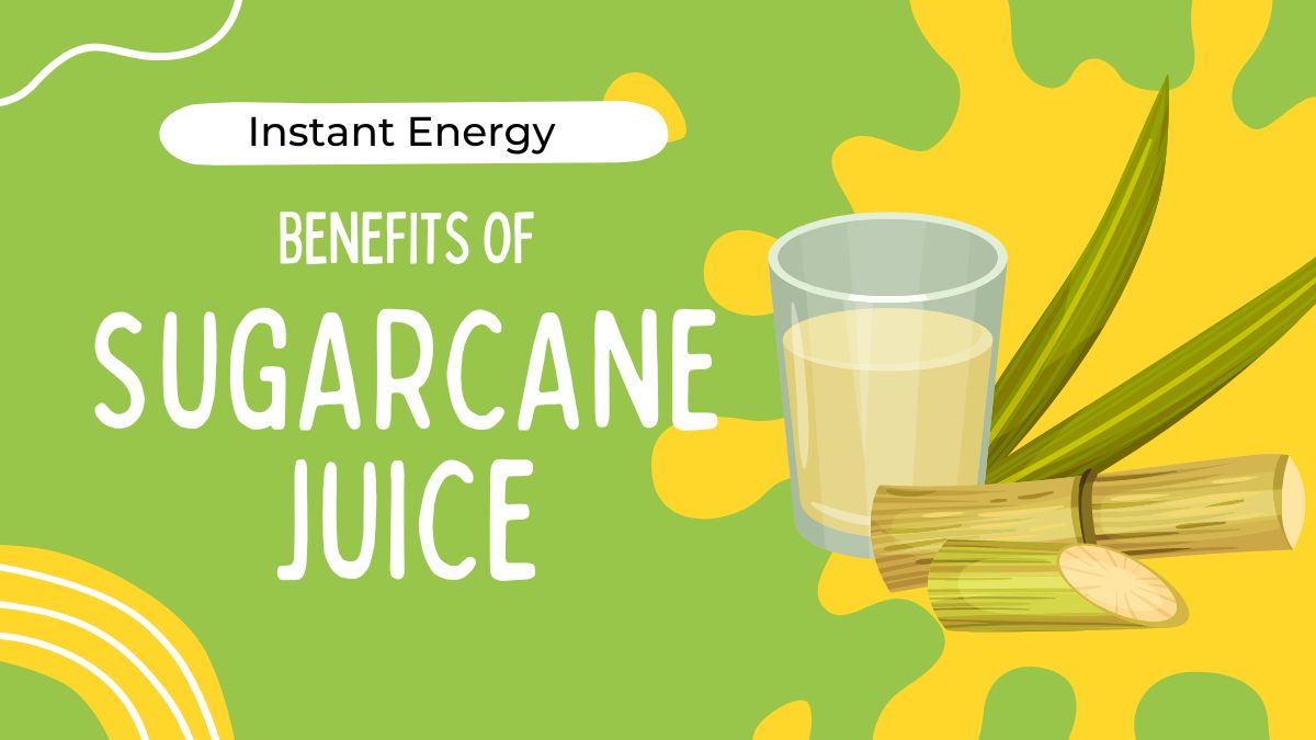 Benefits Of Drinking Sugarcane Juice Daily 5 Reasons To Beat The Heat