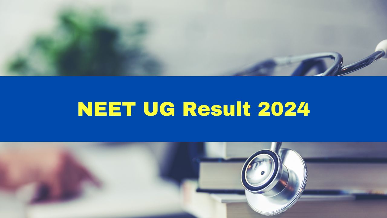 NEET UG 2024 Result Out: NTA Declared NEET UG Exam Result At Exams.nta ...