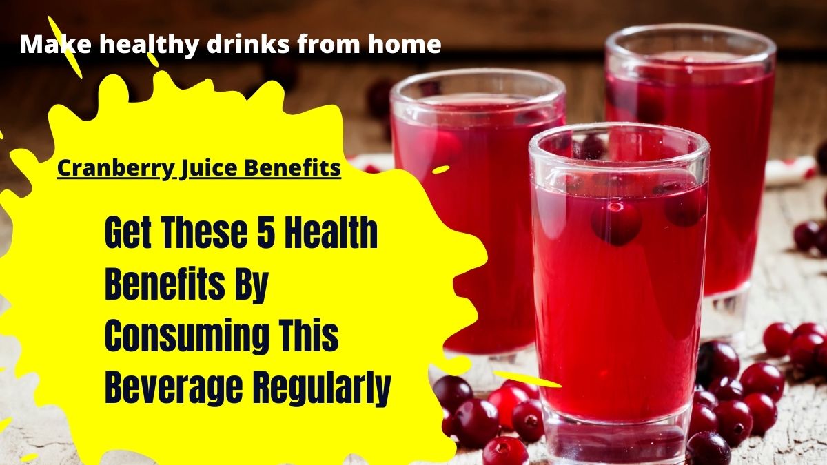 Cranberry Juice Benefits: Get These 5 Health Benefits By Consuming This - Benefits Of Cranberry And Pineapple Juice