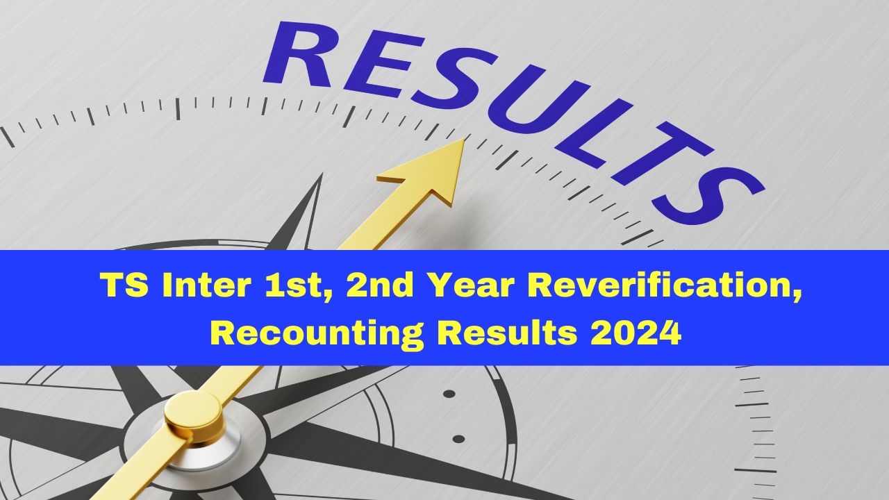 TS Inter 1st, 2nd Year Reverification, Recounting Results 2025 Released