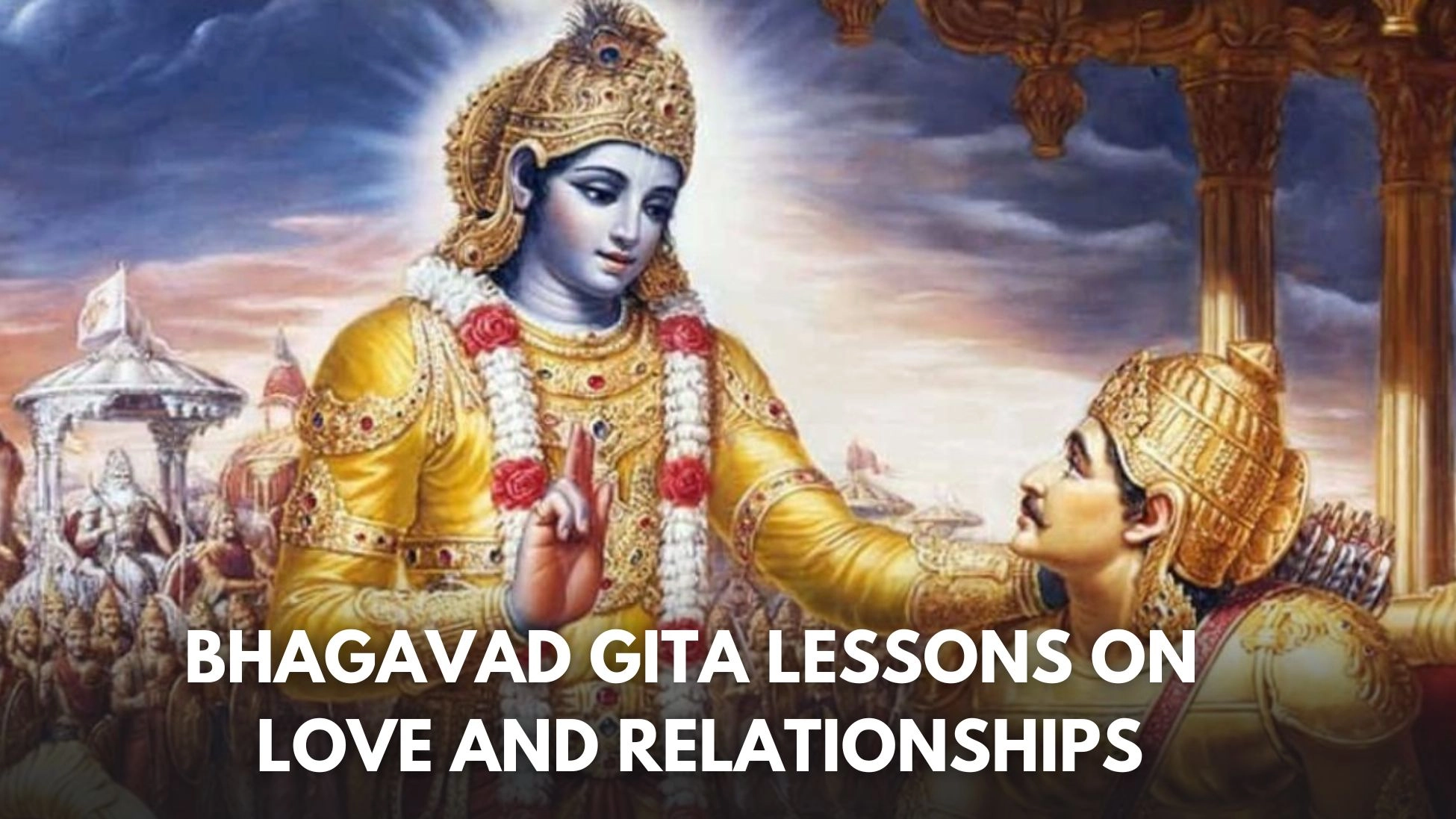 7-best-things-to-learn-from-bhagavad-gita-on-love-and-relationships