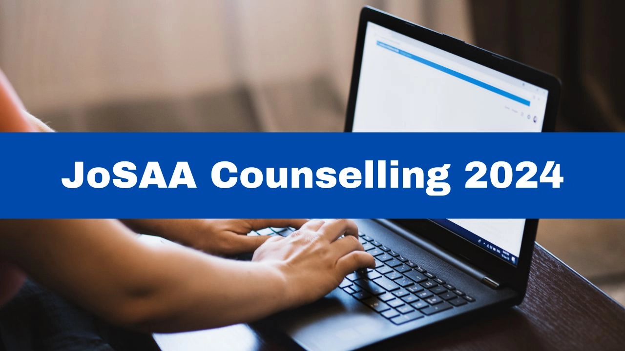 josaa-counselling-2024-registration-process-begins-for-jee-main-advanced-qualified-candidates-heres-how-to-apply