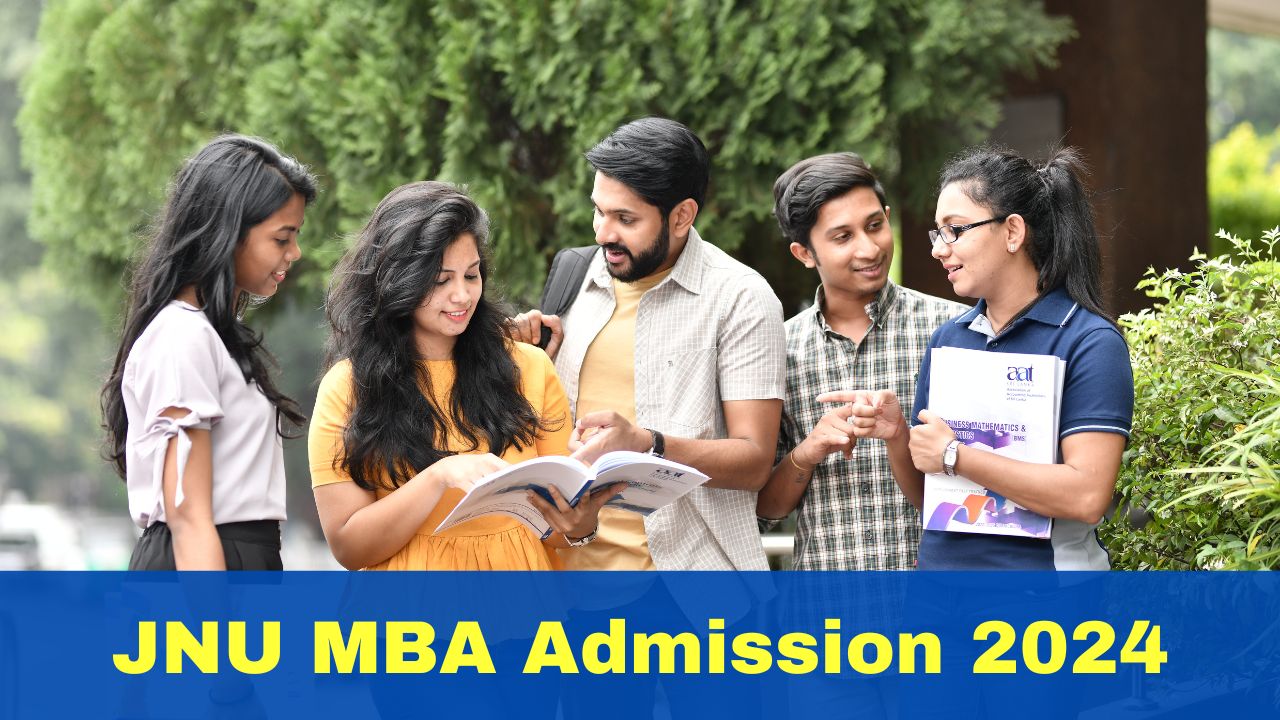 JNU MBA Admission 2024 Registrations Window Opens At jnuee.jnu.ac.in