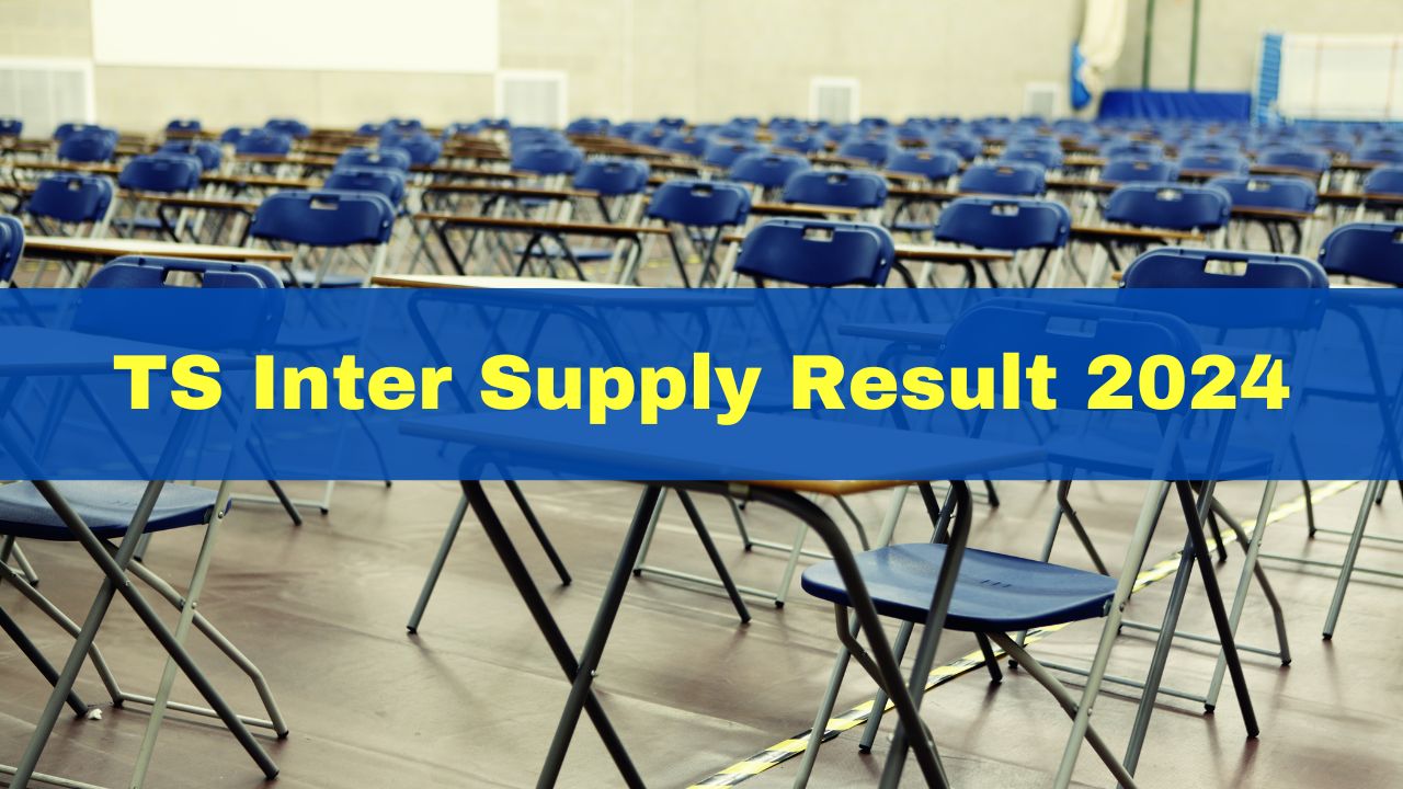 TS Inter Supply Result 2024 Out Manabadi Telangana IPASE 1st, 2nd Year