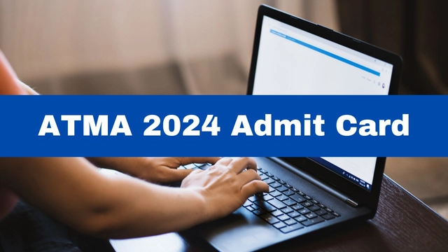 atma-2024-admit-card-for-june-session-to-be-out-today-at-atmaaims-com-check-exam-pattern-here
