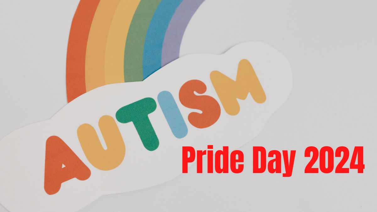 Autistic Pride Day 2025 Astonishing Facts, Quotes, Slogans, Messages