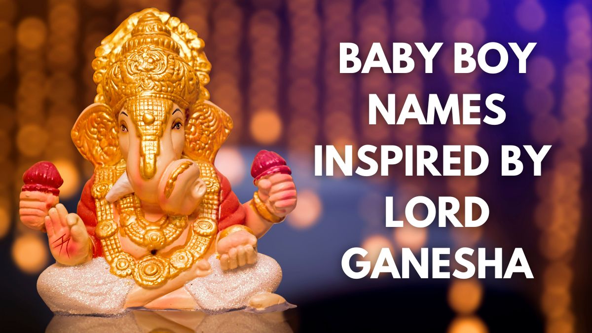 Ganesh Chaturthi 2024 51 Unique And Trending Baby Boy Names Inspired ganesh-chaturthi-2024-51-unique-and-trending-baby-boy-names-inspired