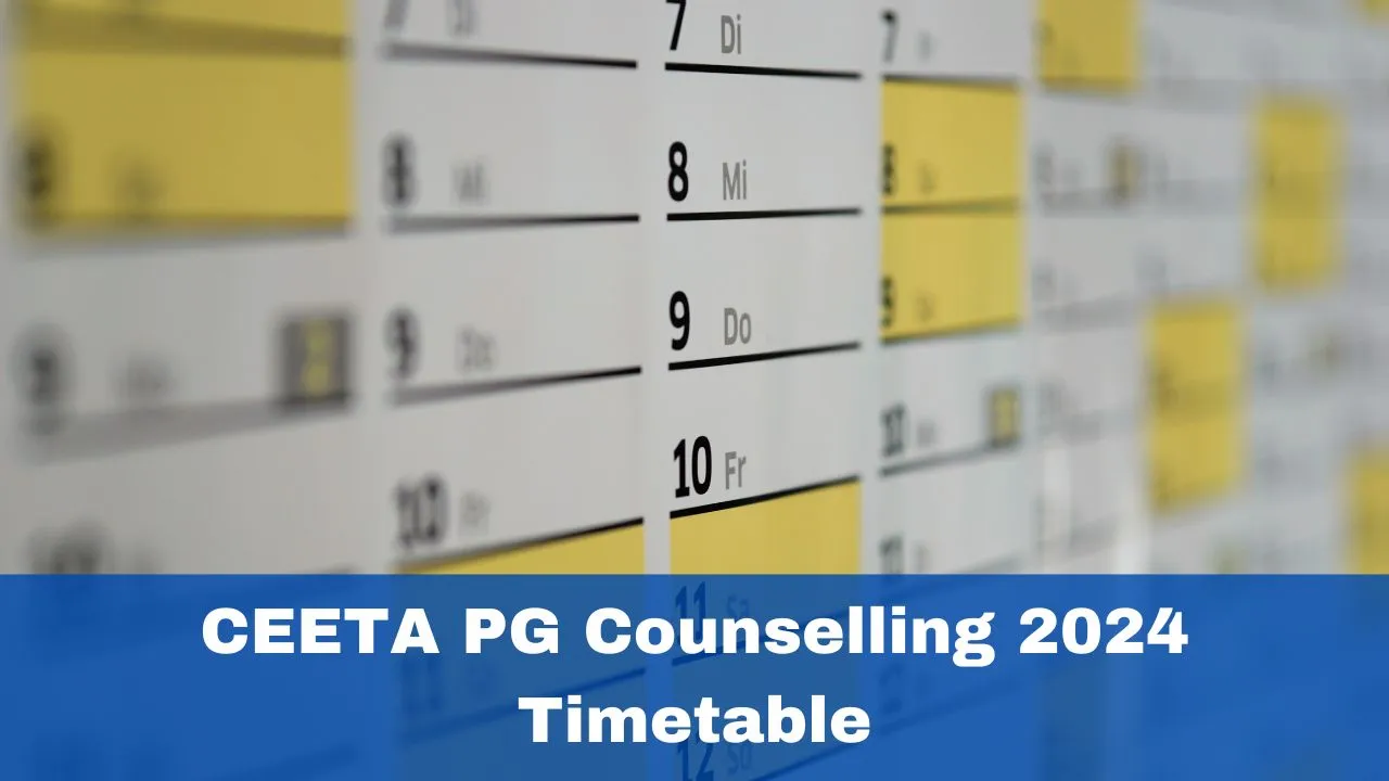 ceeta-pg-counselling-2024-timetable-released-at-cfa-annauniv-edu-details-here
