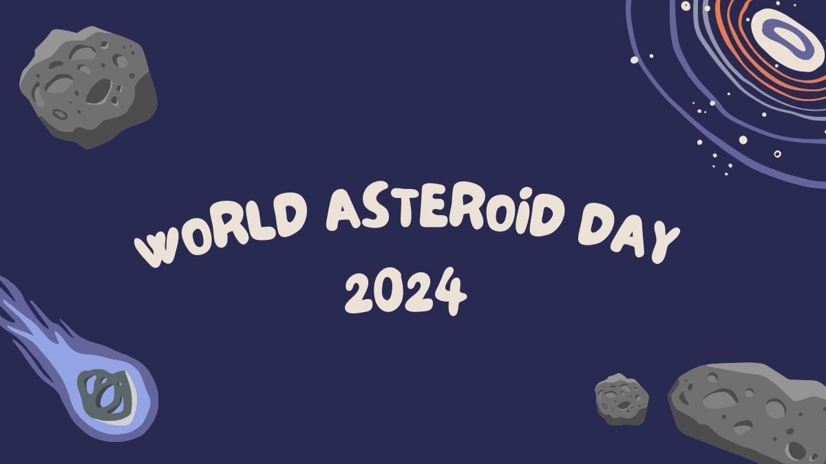 World Asteroid Day 2024 Wishes, Messages, Quotes, Slogans, WhatsApp