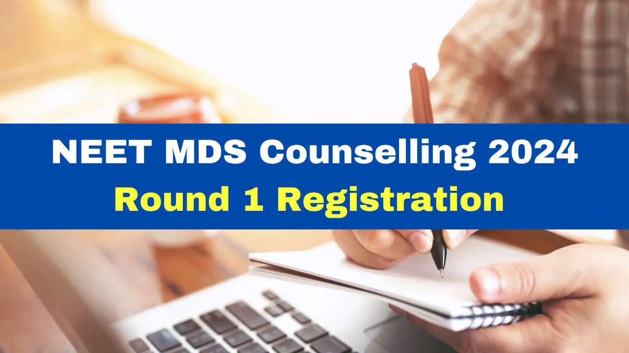 neet-mds-counselling-2024-round-1-registration-process-begins-at-at-mcc-nic-in-check-details