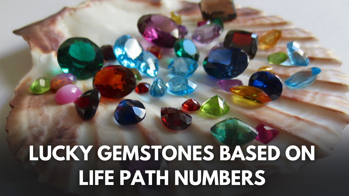 Lucky Gemstones For You Based On Your Life Path Number