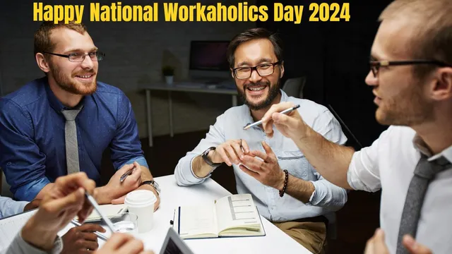 national-workaholics-day-2024-best-wishes-messages-quotes-whatsapp-and-facebook-status-to-share-on-this-day-with-all-workaholics