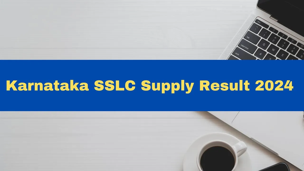 karnataka-sslc-supply-result-2024-date-and-time-kseab-exam-2-marks-to-be-released-at-karresults-nic-in