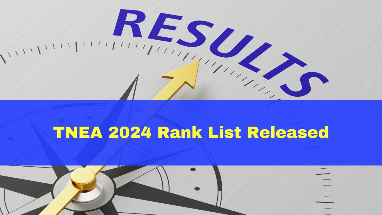 TNEA 2024 Rank List Declared At Here's How To Check