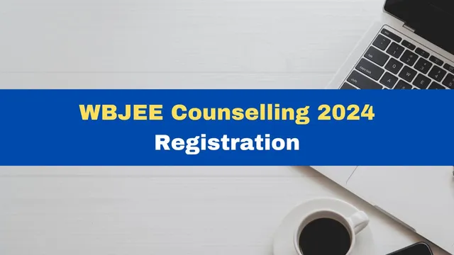 wbjee-counselling-2024-registration-process-begins-at-wbjeeb-nic-in-heres-how-to-apply