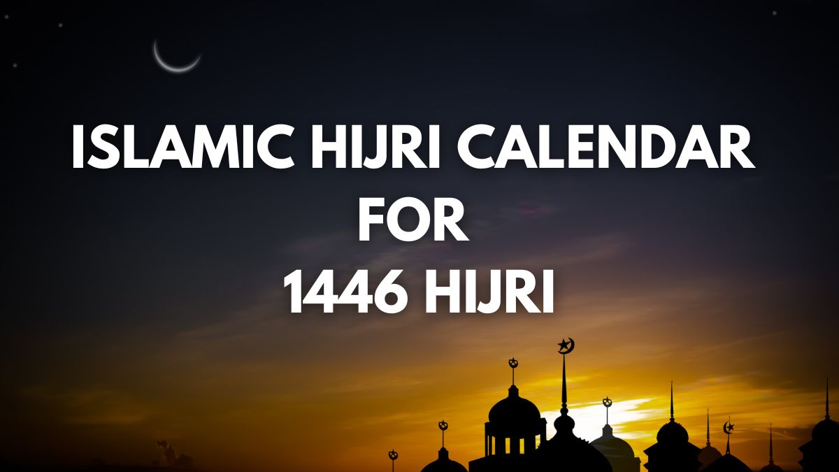 Islamic Hijri Calendar For 1446 Hijri: Check Complete List Of Arabic ...