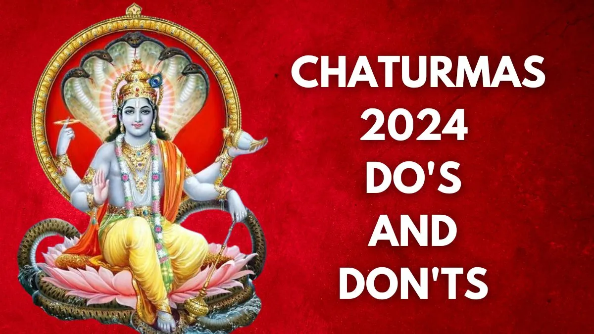 chaturmas-2024-dos-and-donts-you-must-follow-during-these-4-months