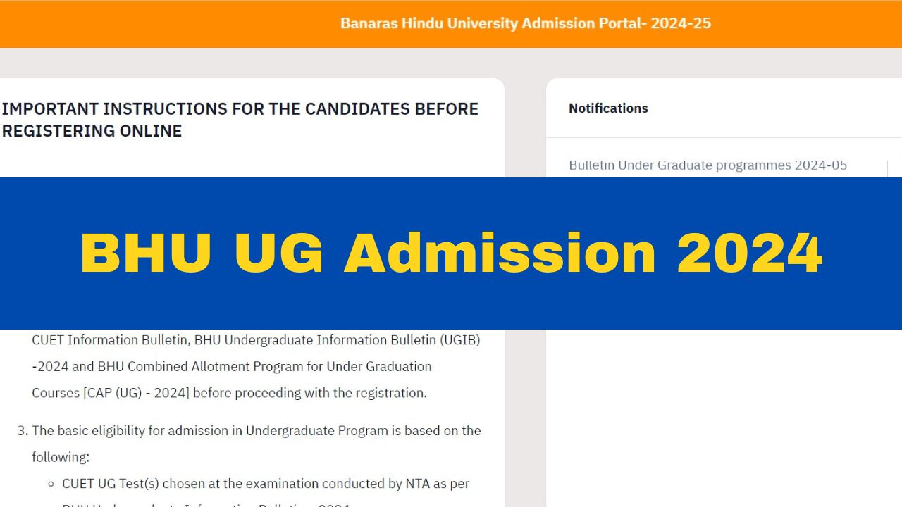 BHU UG Admission 2024 Registration Process Begins For Undergraduate