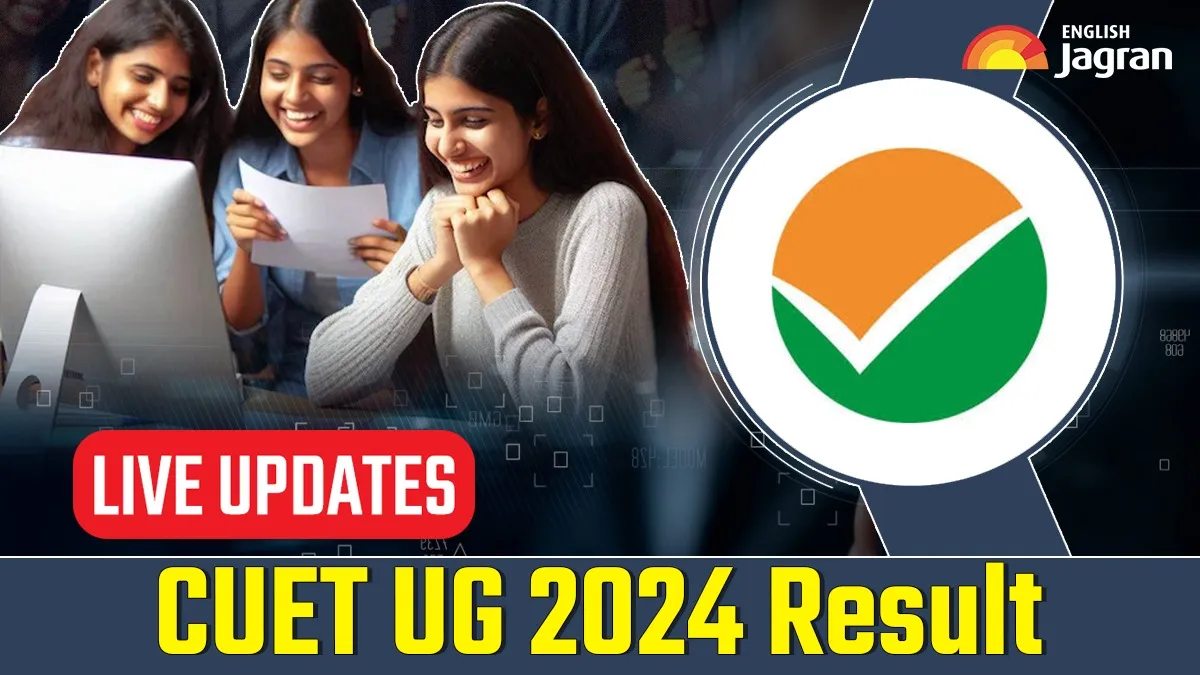 CUET UG 2024 Result Live Updates CUET UG Final Answer Key Released Scorecard Shortly At Exams