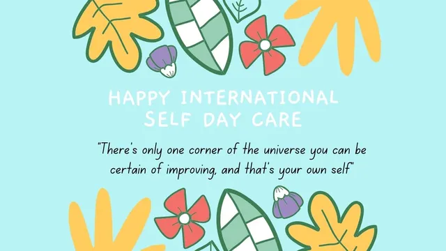 international-self-care-day-2024-5-reasons-why-practicing-self-care-is-necessary-for-your-overall-health