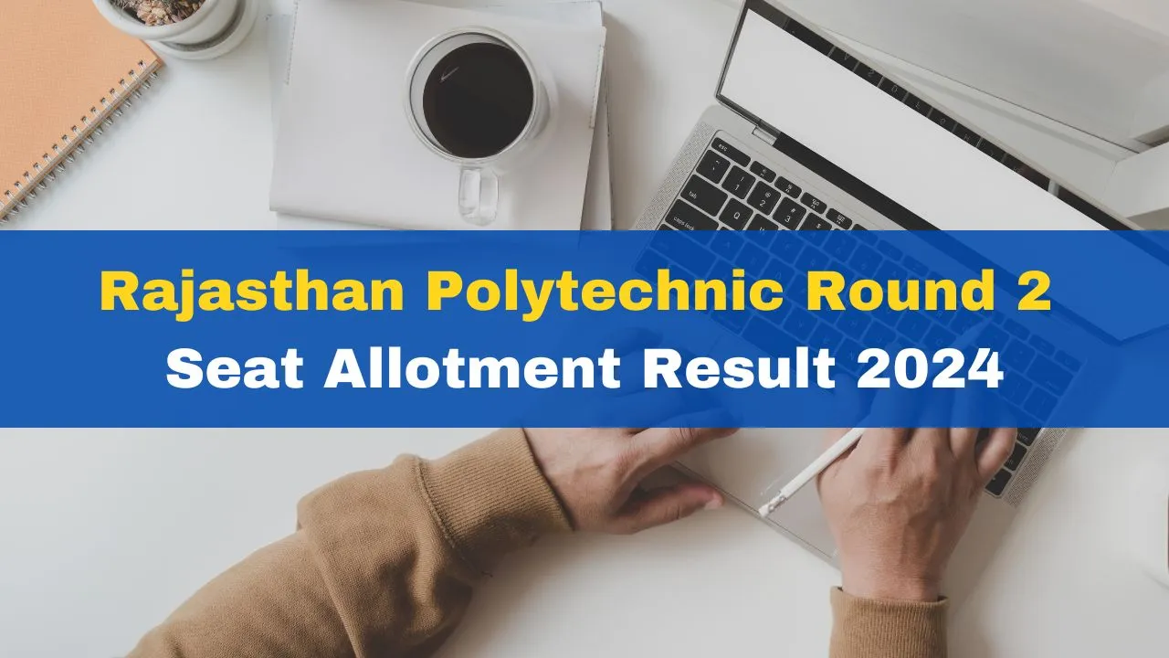 rajasthan-dte-polytechnic-seat-allotment-result-2024-declared-for-engineering-courses-download-pdf-here