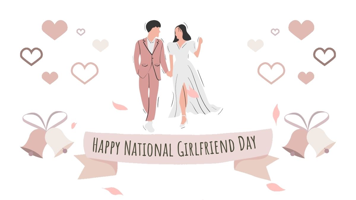 Happy National Girlfriend Day 2024 Romantic Wishes, Messages, Quotes