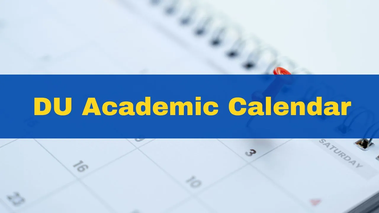 du-admission-2024-delhi-university-to-begin-1st-semester-ug-classes-from-august-29-check-academic-calendar-here