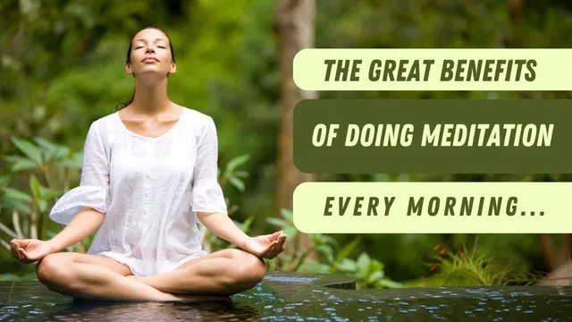 5-reasons-to-meditate-for-30-minutes-every-morning-for-your-mind-body-and-soul