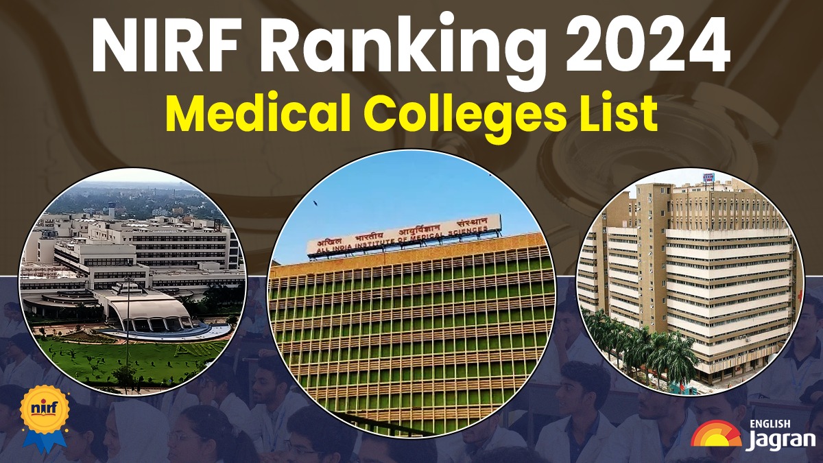 NIRF Ranking 2024 Medical Colleges List Check Top Medical Colleges In