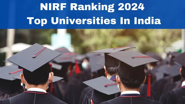 nirf-2024-top-universities-in-india-iisc-jnu-jamia-millia-islamia-retain-leading-positions-check-top-10-universities-list