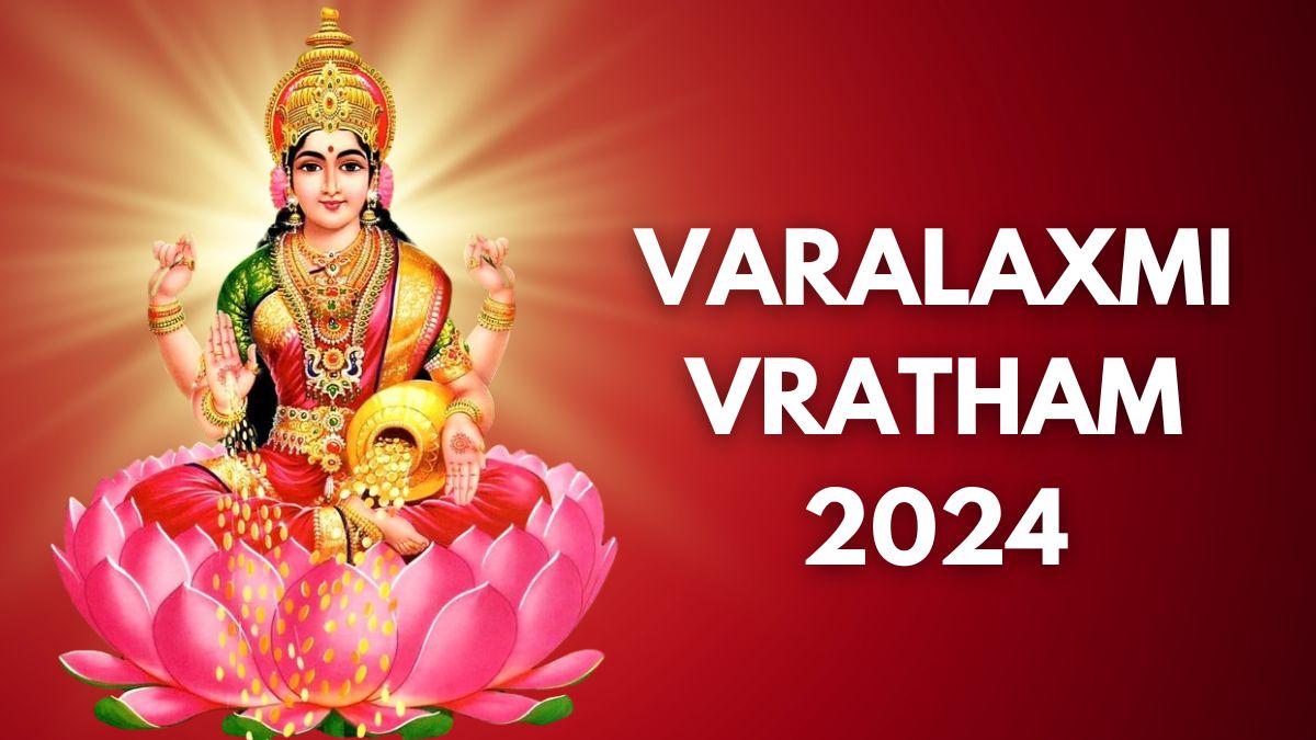 Varalaxmi Vratham 2024 Date, Time, Shubh Muhurat, Significance And