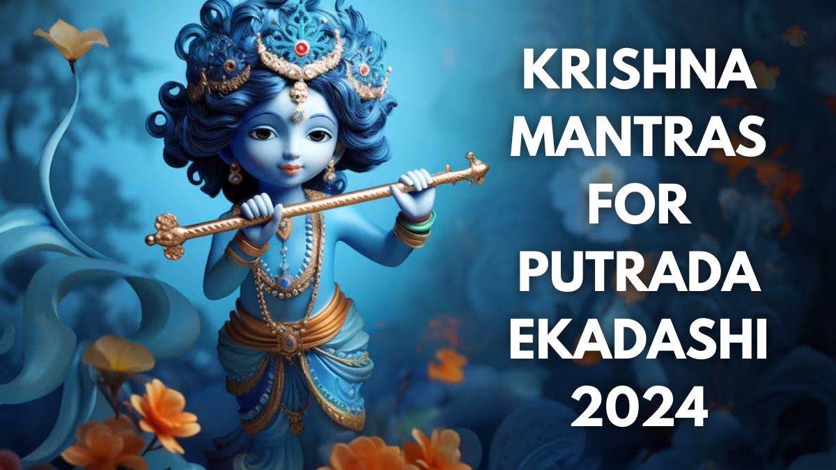 Putrada Ekadashi 2024 9 Powerful Lord Krishna Mantras To Chant On