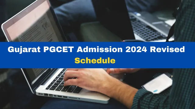 gujarat-pgcet-admission-2024-revised-schedule-out-at-gujacpc-admissions-nic-in-check-details