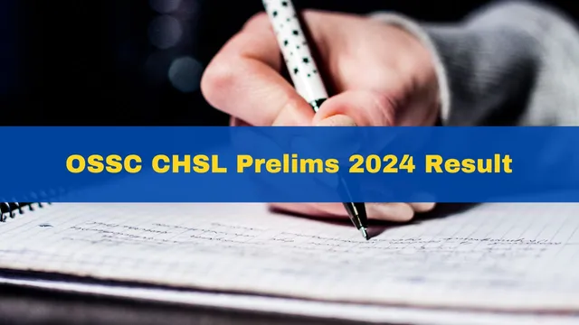 ossc-chsl-prelims-2024-result-released-at-ossc-gov-in-2352-candidates-selected-for-next-round