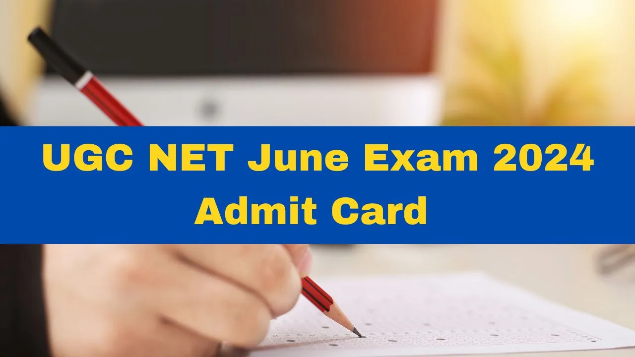 ugc-net-june-2024-exam-admit-card-released-for-august-21-to-23-exam-dates-get-download-link-here-ugcnet-nta-ac-in