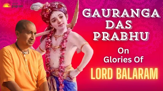 balaram-jayanti-2024-astonishing-facts-about-lord-balarama-insights-from-gauranga-das-prabhu