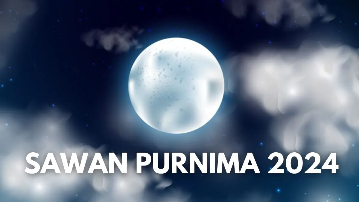 Purnima August 2024 Sawan Purnima Date, Time, Shubh Muhurat