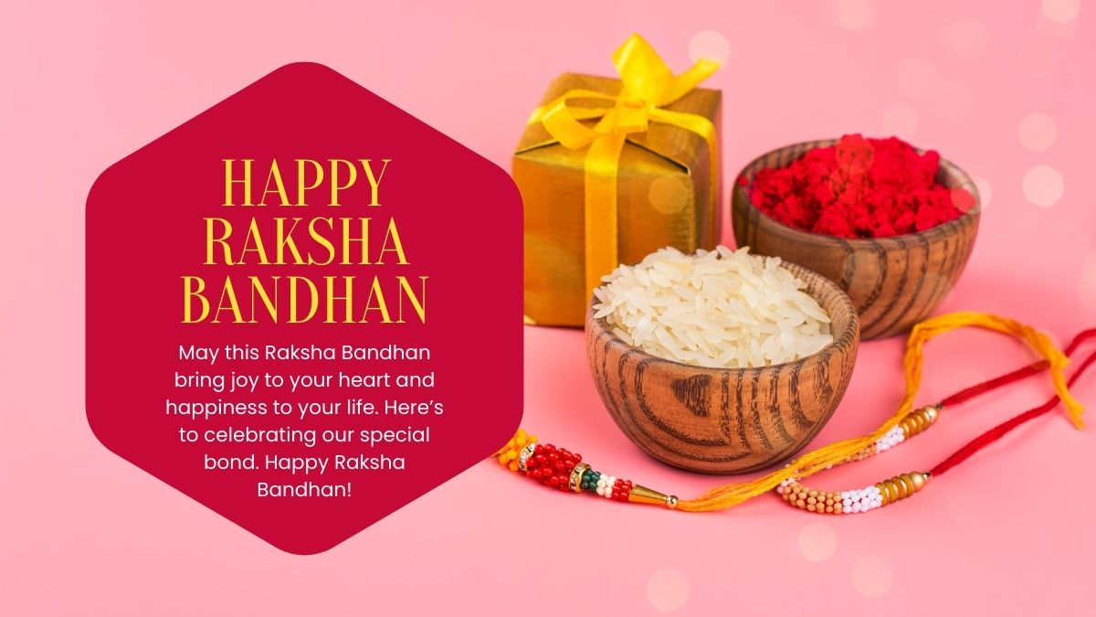 Happy Raksha Bandhan 2024 Best Wishes, Quotes, Messages, WhatsApp And