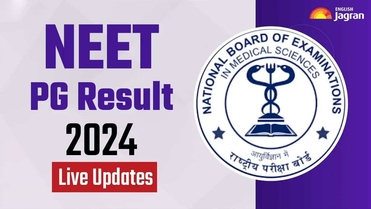 NEET PG Result 2024 Date And Time LIVE Updates: When Will NEET PG Results Be Announced?